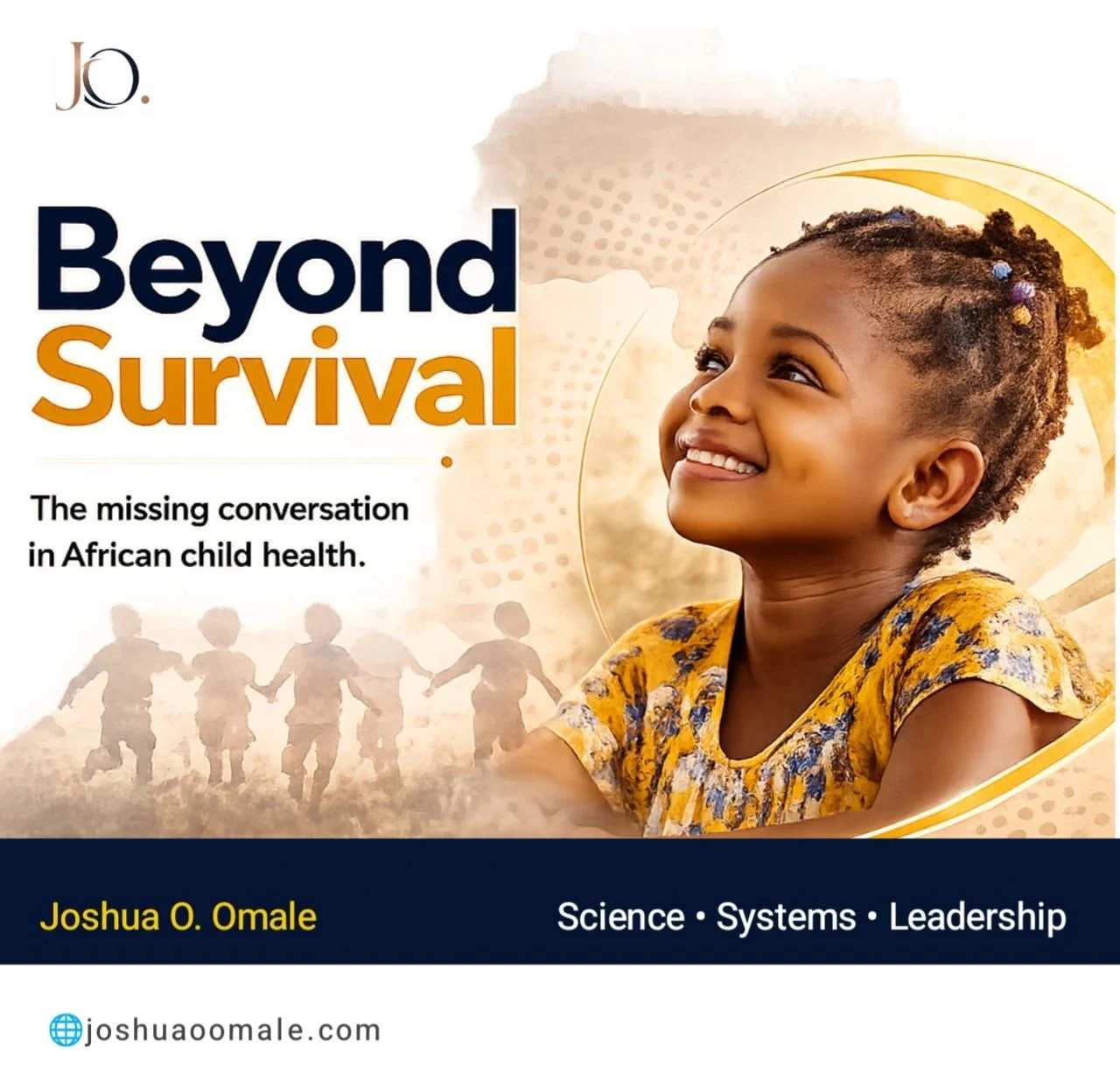 Joshua Omale: The Missing Conversation in African Child Health