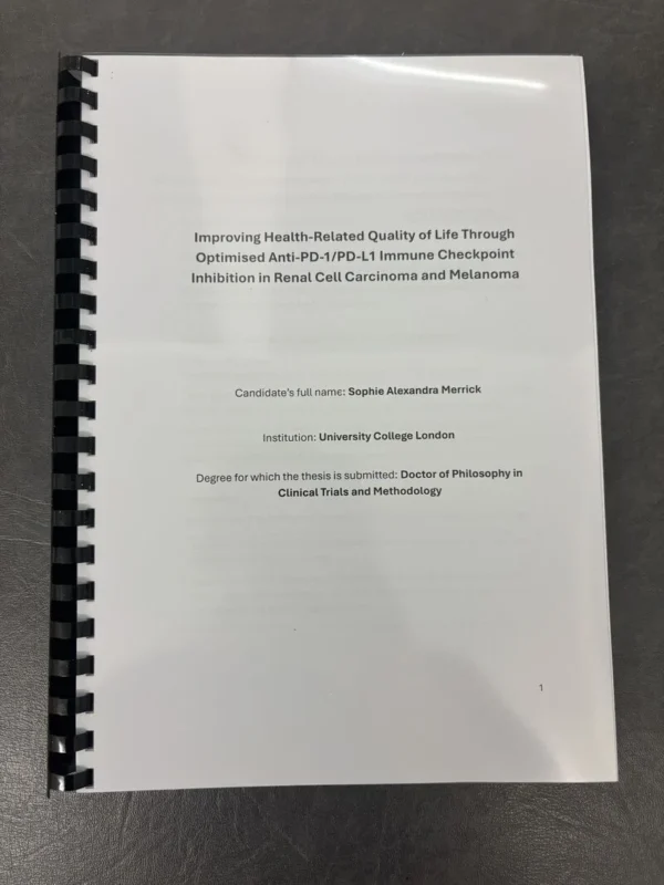 Sophie Merrick: Delighted to Have Passed My PhD Thesis on Renal Cell Carcinoma and Melanoma 2 Sophie Merrick