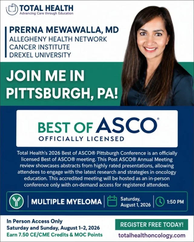 Prerna Mewawalla: Honored to be Presenting at the 2026 Best of ASCO Conference 2 Prerna Mewawalla