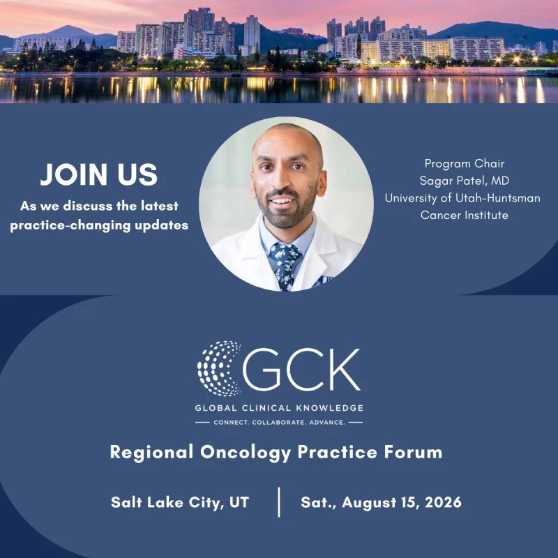 Sagar Patel: Excited To Be The Program Chair At GCK's Oncology Practice Regional Forum 2 Sagar Patel: Excited To Be The Program Chair At GCK's Oncology Practice Regional Forum