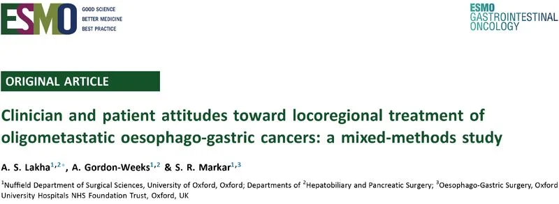 Adil Lakha: Patient and Clinician Views on Treating Oligometastatic Oesophago-Gastric Cancers 2 Adil Lakha