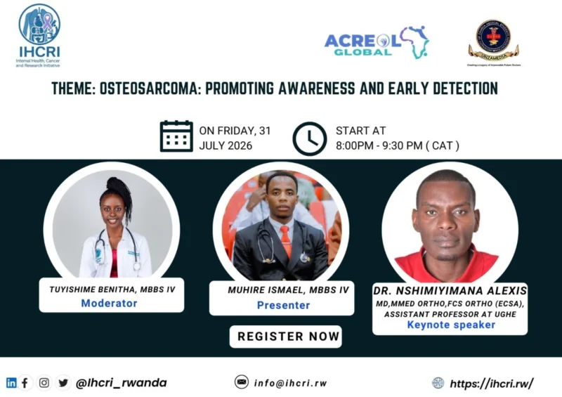 Niyobuhungiro Elysee։ Registration Is Now Open for the Osteosarcoma Awareness Webinar 2 Niyobuhungiro Elysee