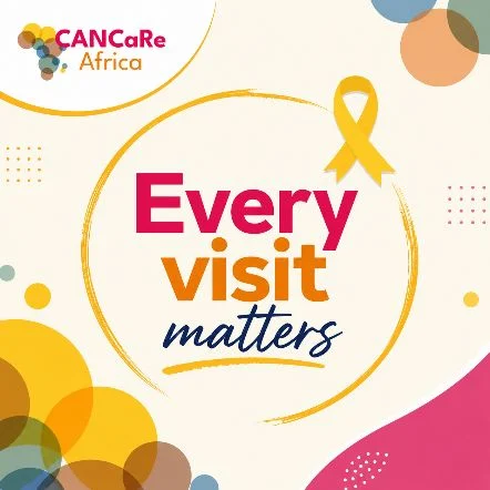 A Commitment to Zero Treatment Abandonment - CANCaRe Africa