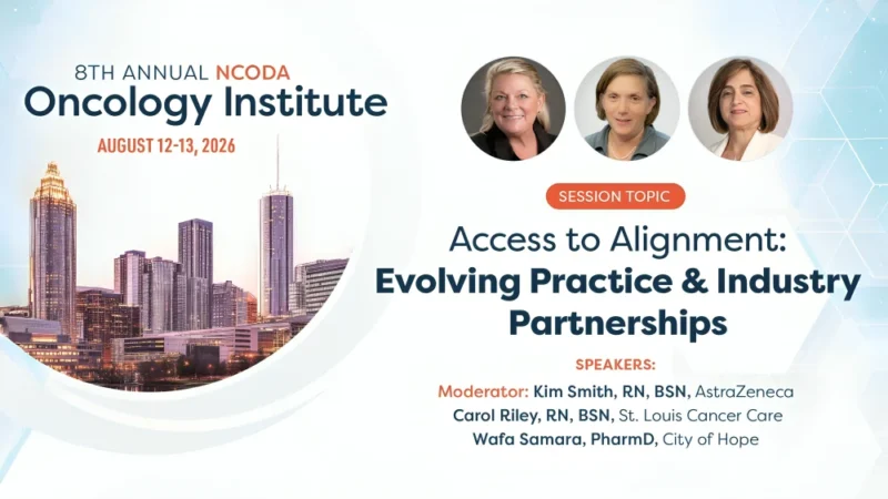 NCODA 2026 Explores Stronger Partnerships to Advance Cancer Care Access