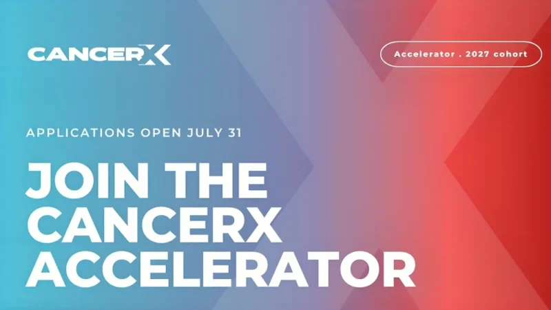 CancerX Accelerator Opens Applications to Support Early-Stage Oncology Startups