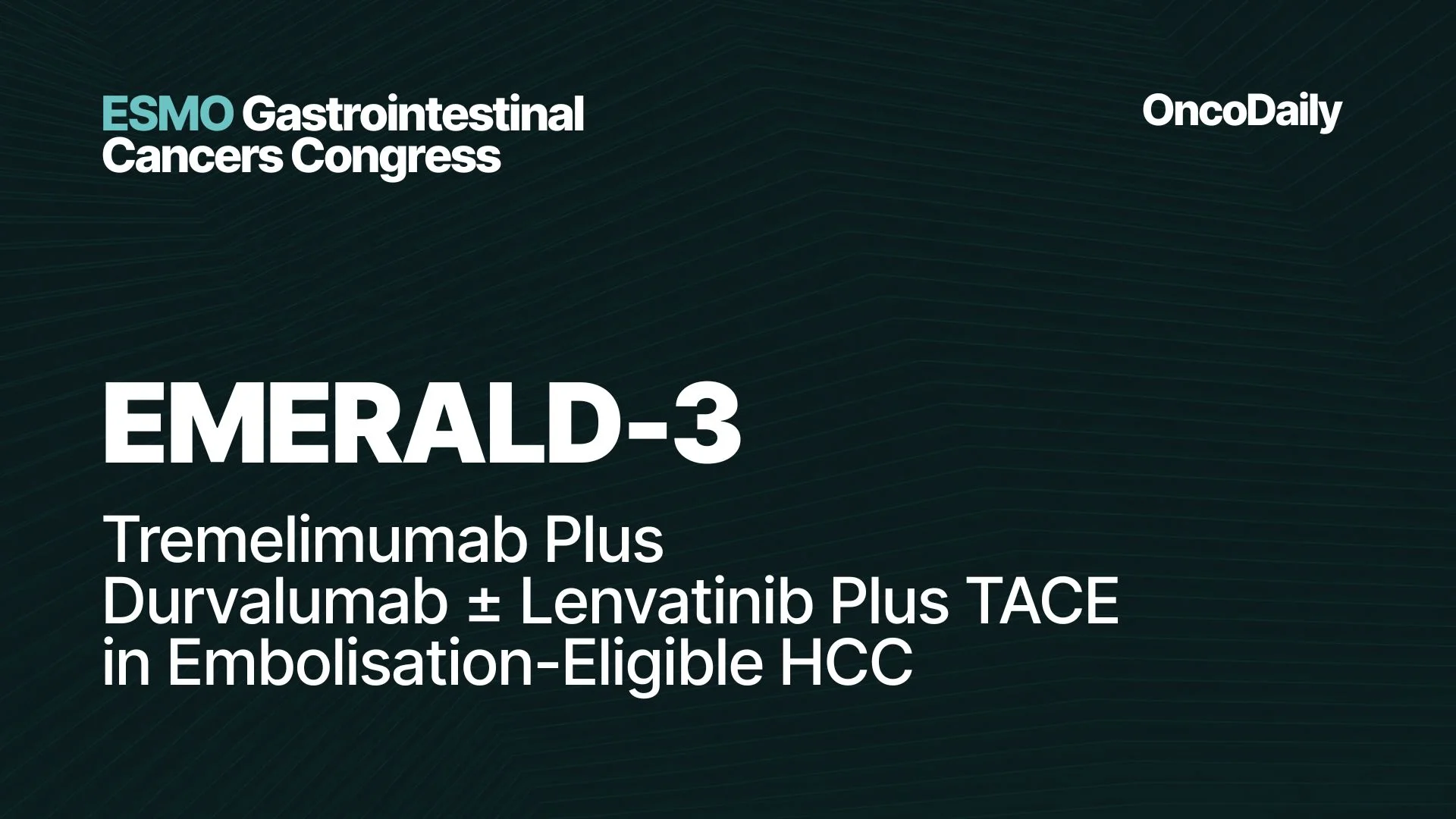 EMERALD-3 ESMO GI 2026