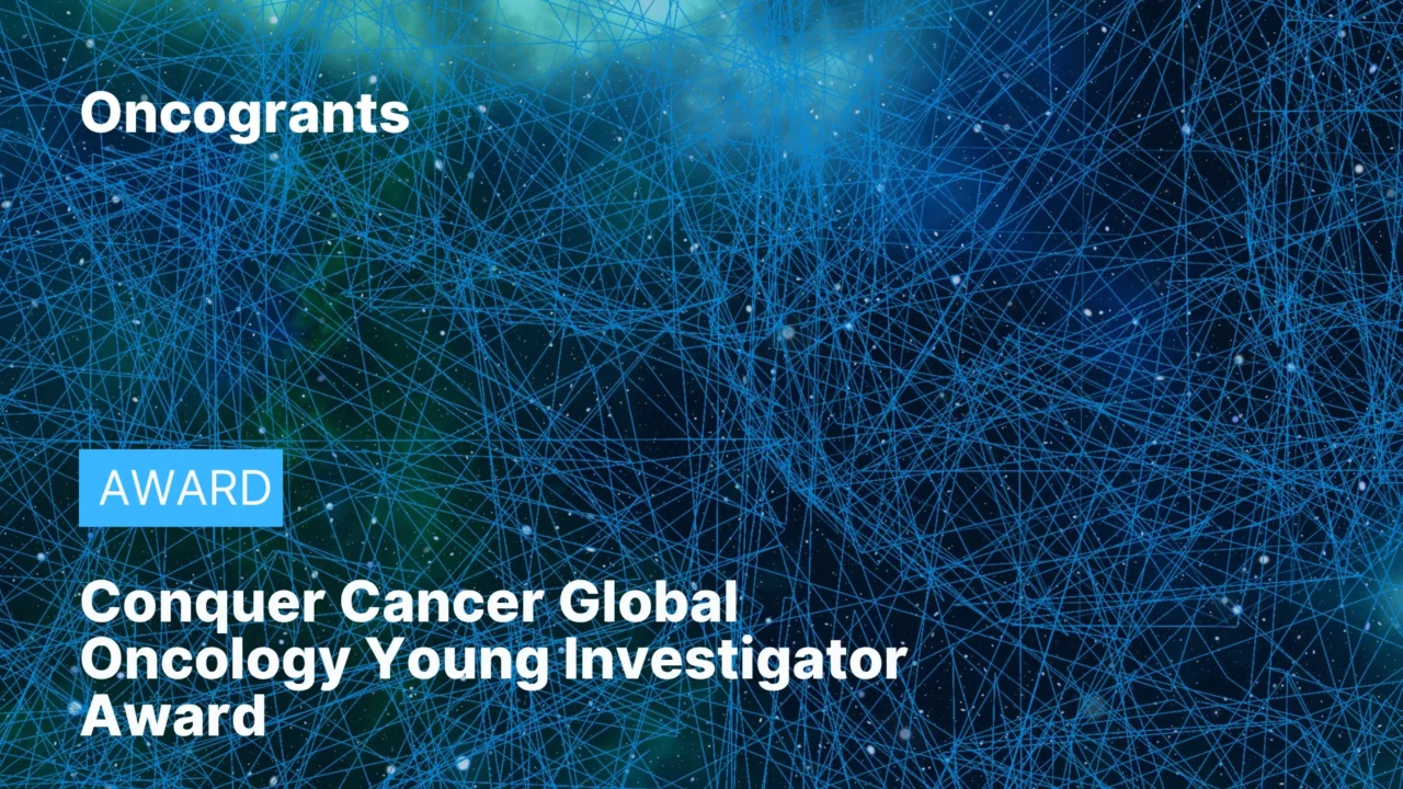 Conquer Cancer Global Oncology Young Investigator Award 2027