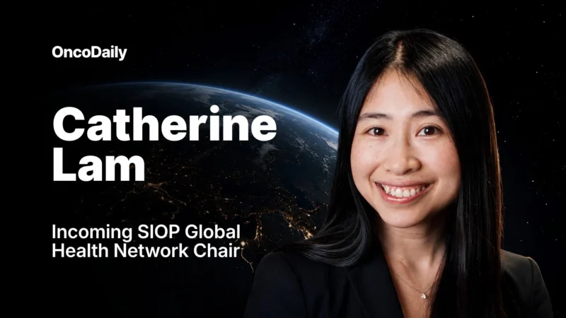 Catherine Lam is the Incoming SIOP Global Health Network Chair