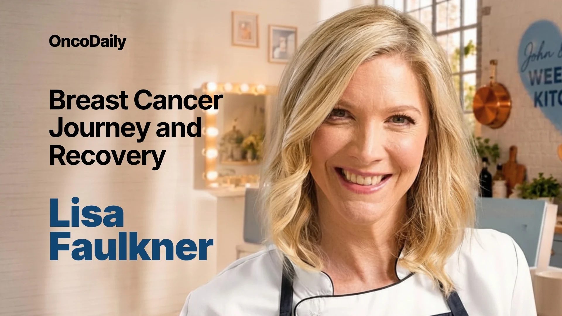 Lisa Faulkner and Breast Cancer