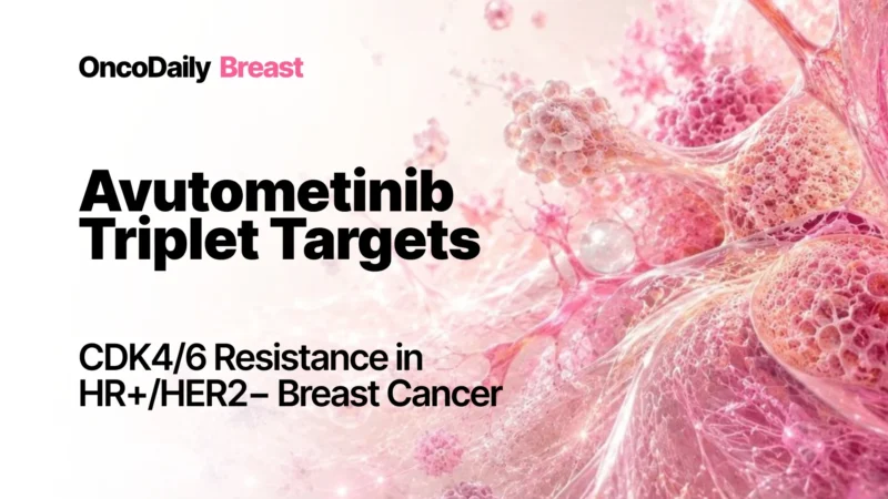 Avutometinib Triplet Shows Feasibility After CDK4/6 Inhibitor Progression in HR+/HER2− Metastatic Breast Cancer