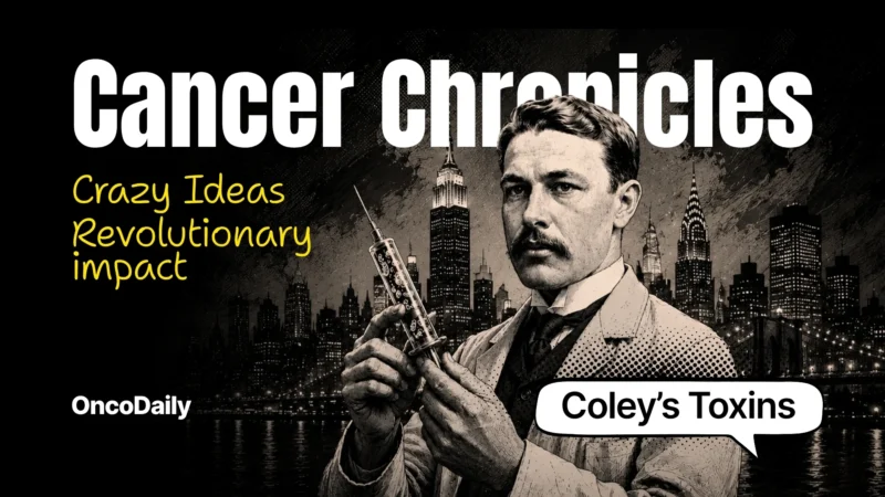 How William Coley Became The Father of Cancer Immunotherapy