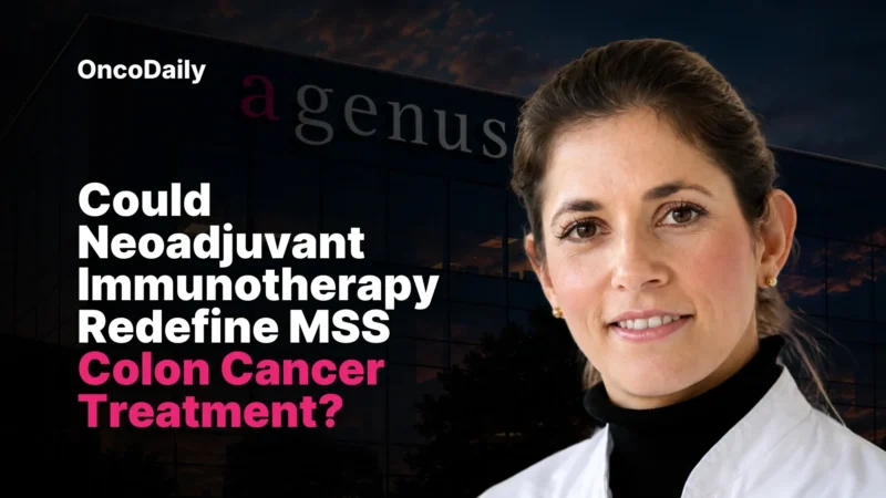Myriam Chalabi: A New Treatment Window for MSS Colon Cancer 2 Myriam Chalabi