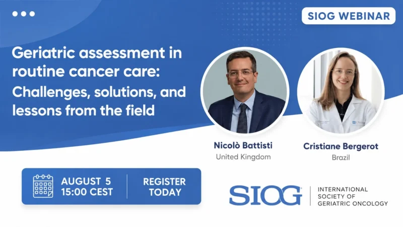 Integrating Geriatric Assessment Into Routine Cancer Care Across Different Health Systems – SIOG