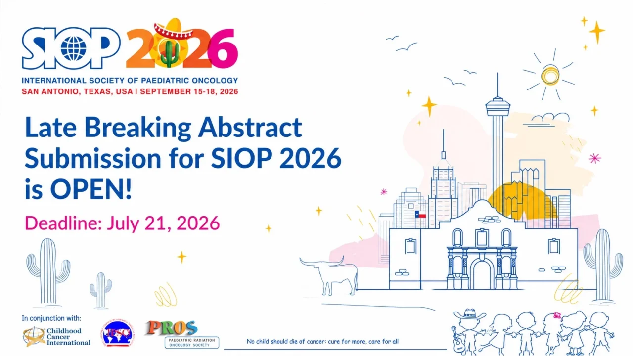 SIOP Opens Late-Breaking Abstract Submission for New Pediatric Oncology Research