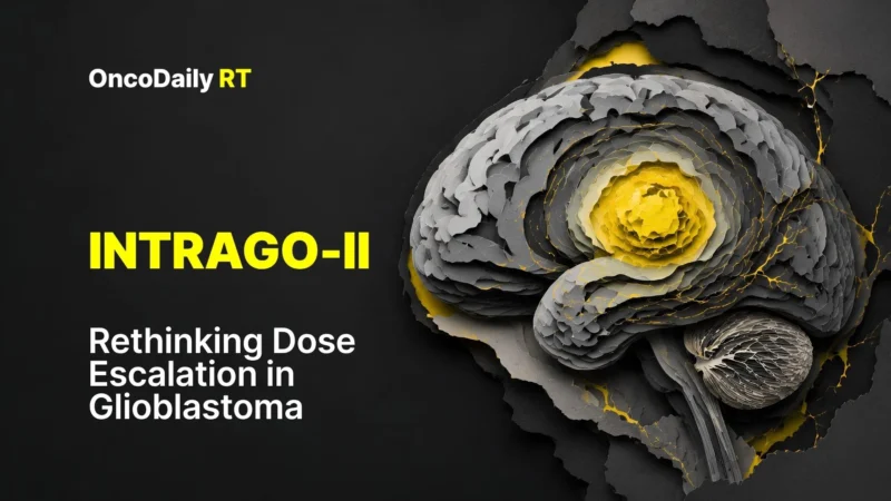 INTRAGO-II Finds No Survival Benefit From Intraoperative Radiotherapy in Newly Diagnosed Glioblastoma