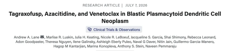 Naveen Pemmaraju: Blood Journals Portfolio Releases Major Paper on TAG/AZA/VEN for BPDCN 2 Naveen Pemmaraju