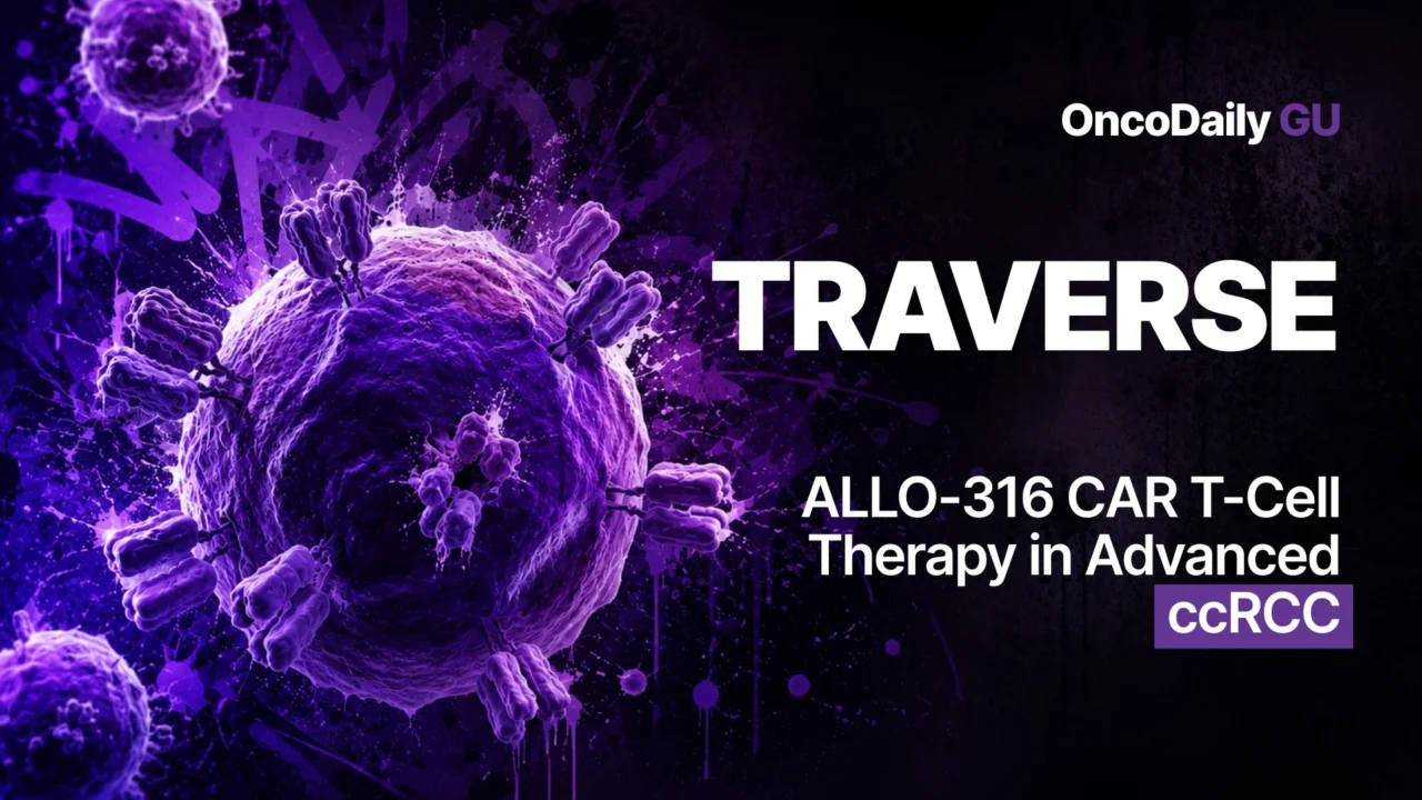TRAVERSE: ALLO-316 CAR T-Cell Therapy in Advanced Clear Cell Renal Cell Carcinoma