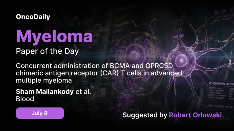 Myeloma Paper of the Day, July 8th, Suggested by Robert Orlowski