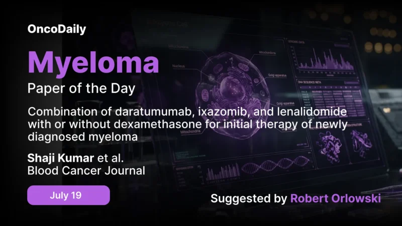 Myeloma Paper of the Day, July 19th, Suggested by Robert Orlowski