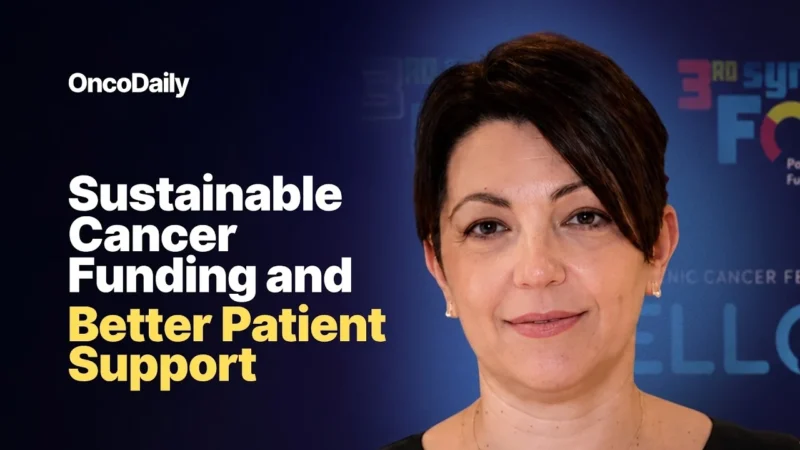 Sustainable Cancer Funding and Better Patient Support Take Center Stage – ELLOK
