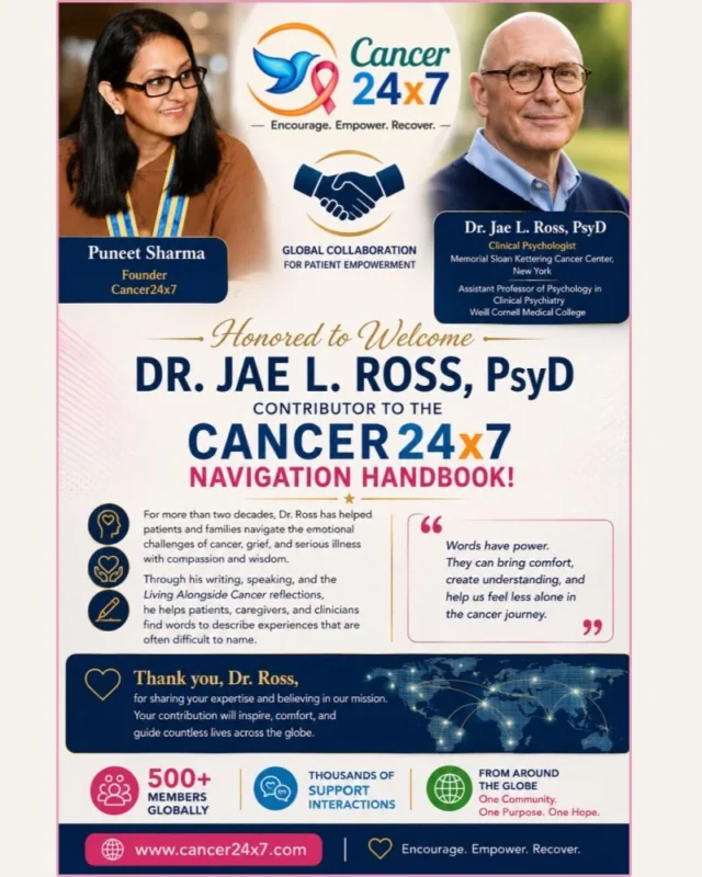 Puneet Sharma: Honored to Welcome Jae L. Ross to the Cancer24x7 Navigation Handbook 2 Puneet Sharma