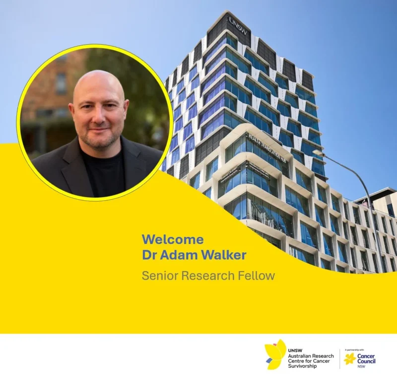 Adam Walker Joins Australian Research Centre for Cancer Survivorship 2 Australian Research Centre for Cancer Survivorship