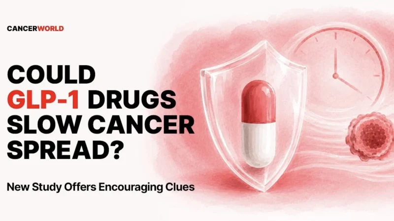 Could Drugs Developed for Diabetes and Obesity Help Slow Cancer Spread? – CancerWorld