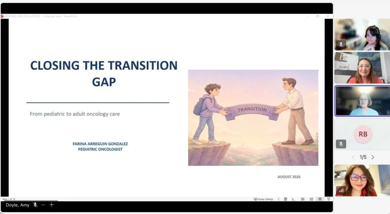 Erika Ruiz-Garcia and Farina Arreguin: Mexico's Experience in Improving Transition Care for AYA Oncology 2 Erika Ruiz-Garcia and Farina Arreguin: Mexico's Experience in Improving Transition Care for AYA Oncology