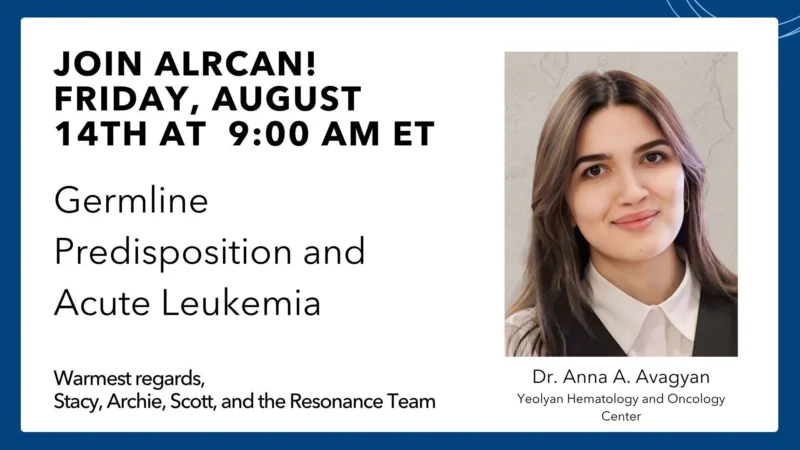 Dr. Anna Avagyan to Lead Discussion on Germline Predisposition in Acute Leukemia - Resonance