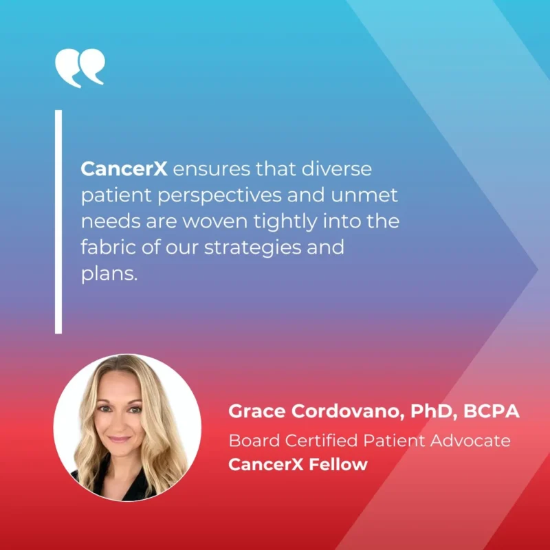 Meet Fellow Grace Cordovano, Board-Certified Patient Advocate - CancerX