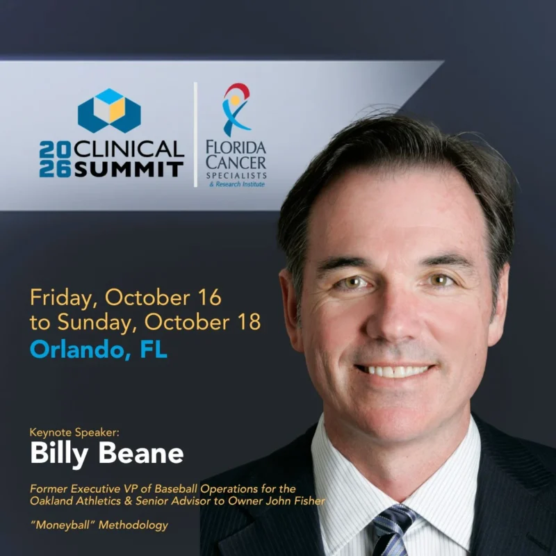 Florida Cancer Specialists and Research Institute Announces 2026 Clinical Summit With Billy Beane as Keynote Speaker 2 Florida Cancer Specialists and Research Institute Announces 2026 Clinical Summit With Billy Beane as Keynote Speaker