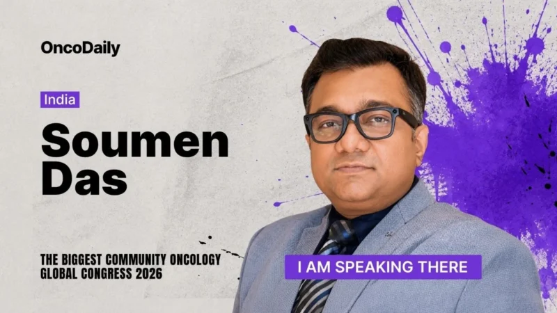 Soumen Das: India’s Voice in the Global Community Oncology Conversation