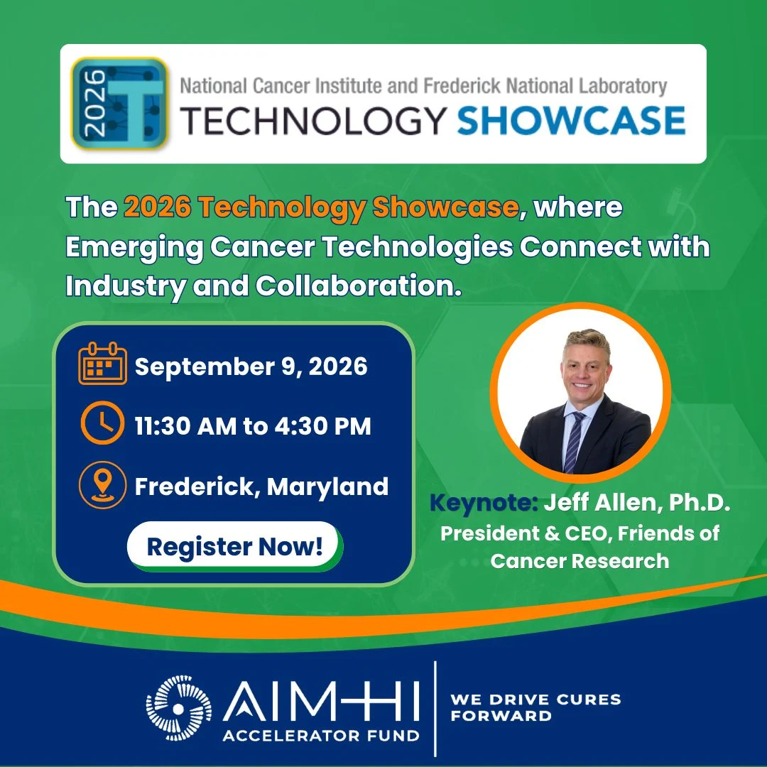 Exploring Opportunities in Cancer Research and Technology at the 2026 Technology Showcase - AIM-HI Accelerator Fund 2 Exploring Opportunities in Cancer Research and Technology at the 2026 Technology Showcase - AIM-HI Accelerator Fund