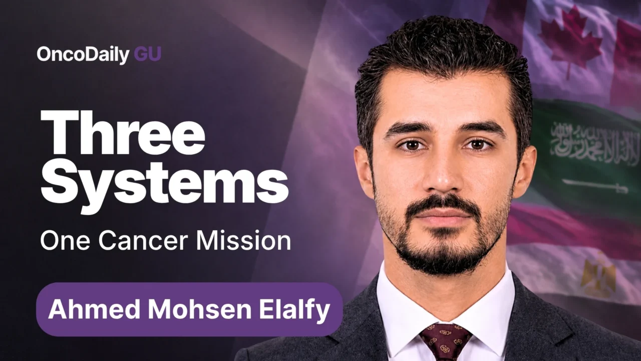 Ahmed Mohsen Elalfy: Lessons From Practicing Oncology Across Egypt, Saudi Arabia, and Canada