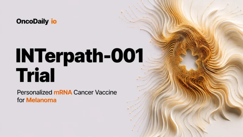INTerpath-001 Trial: Personalized mRNA Cancer Vaccine for Melanoma