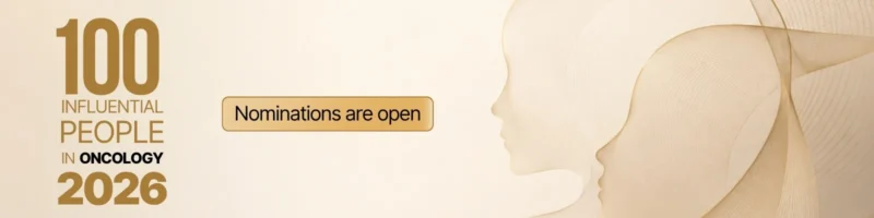 100 Influential People in Oncology 2026 – Nominations are Open! 2 100 Influential People in Oncology 2026 – Nominations are Open!