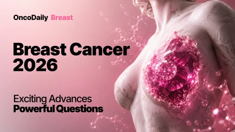 Breast Cancer in 2026: Molecular Interception, MRD, ADC Sequencing and De-Escalation