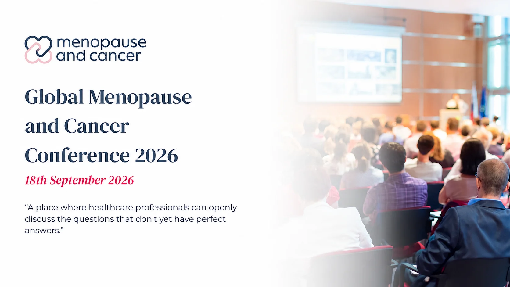 The Global Menopause and Cancer Conference 2026 8 Menopause and Cancer Conference