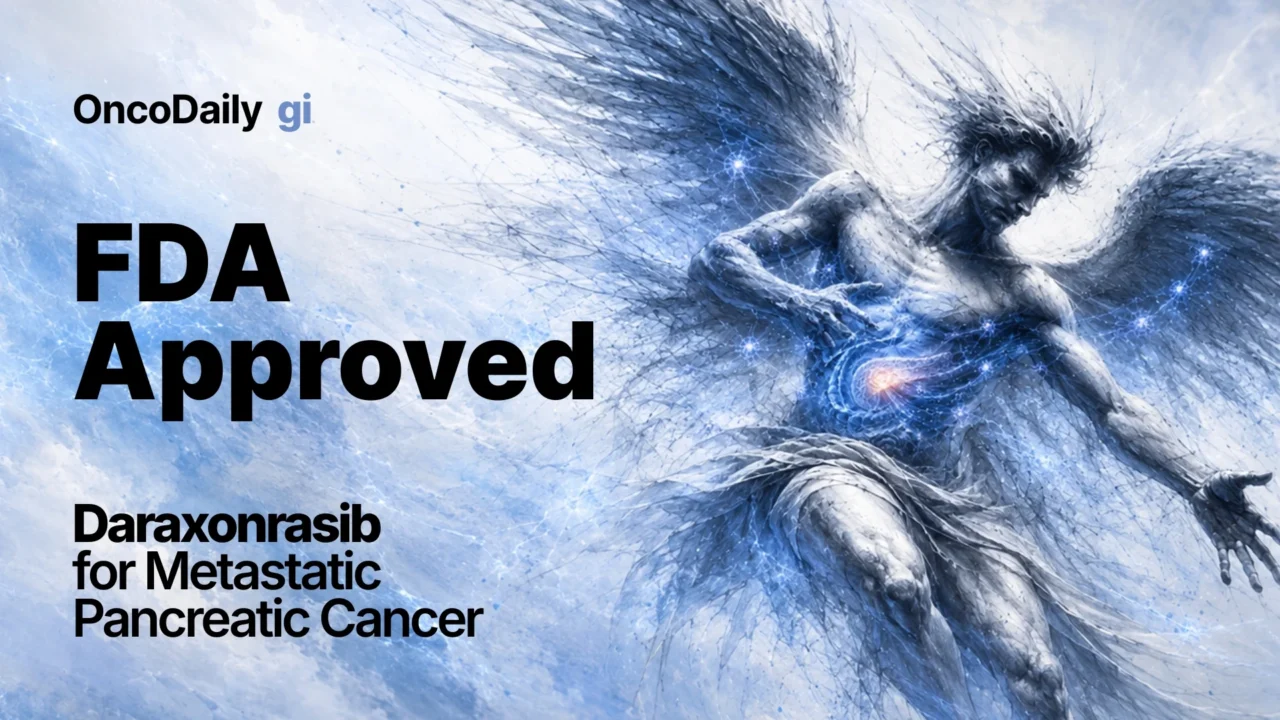 FDA Approves Daraxonrasib: First-in-Class RAS Inhibitor for Metastatic Pancreatic Cancer