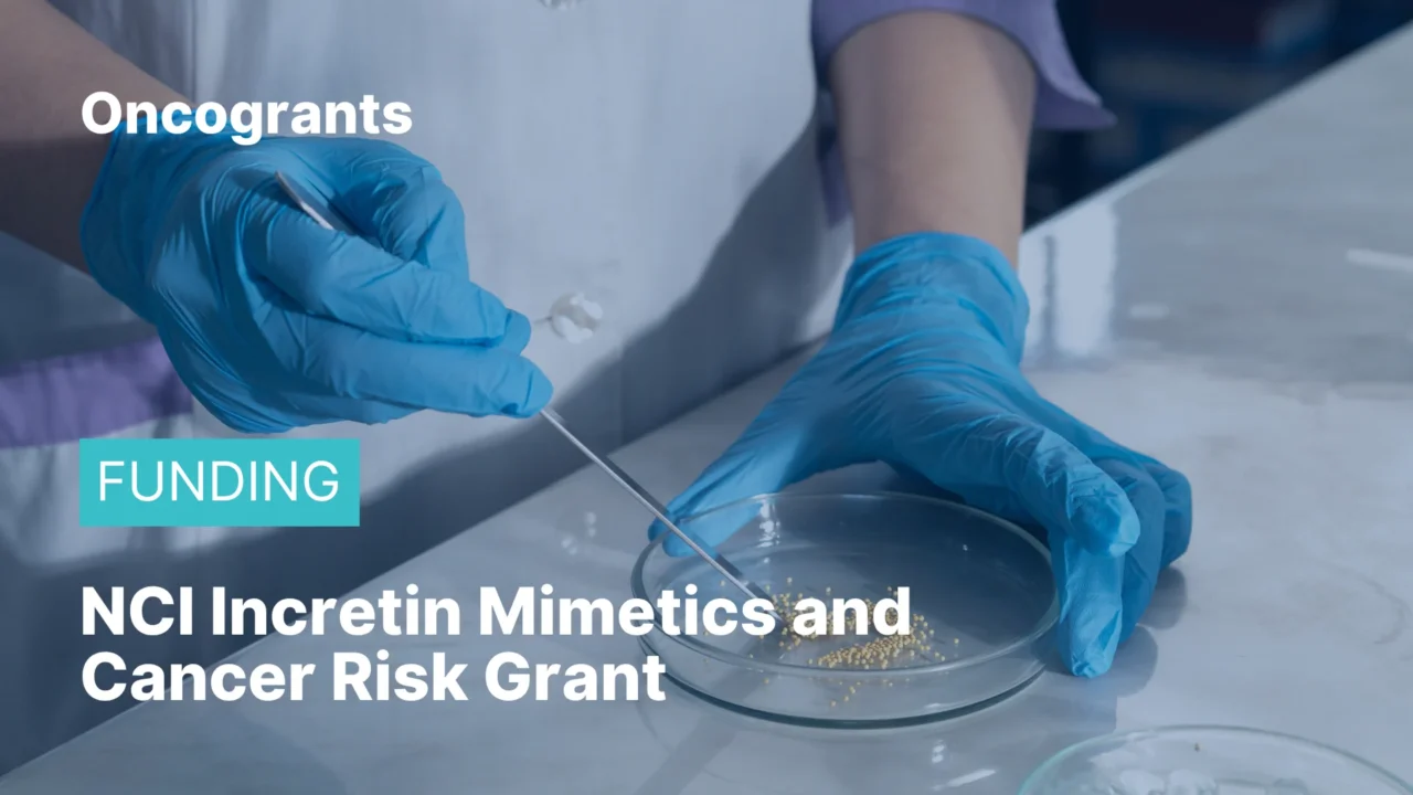 NCI Mechanisms That Impact Cancer Risk With Incretin Mimetics R01 Grant 2026