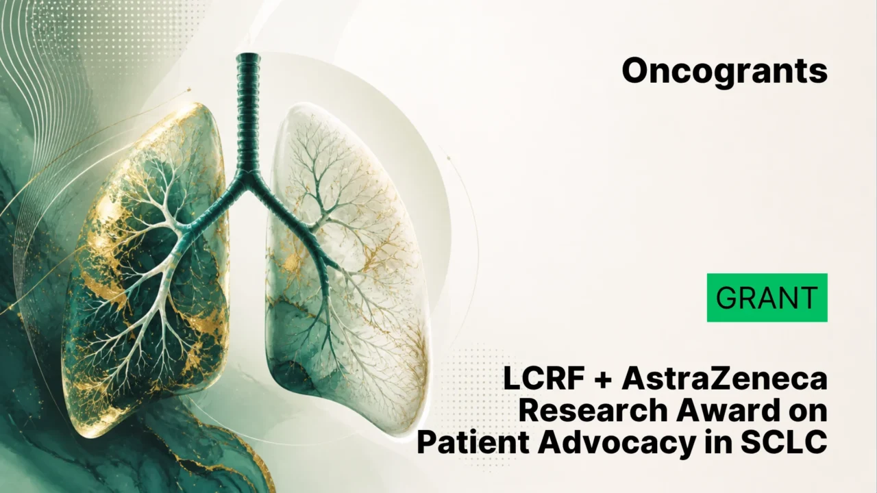 2026 LCRF AstraZeneca Research Award on Patient Advocacy in SCLC