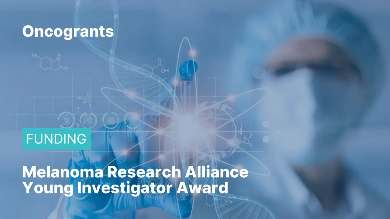 Melanoma Research Alliance Young Investigator Award 2026–2027