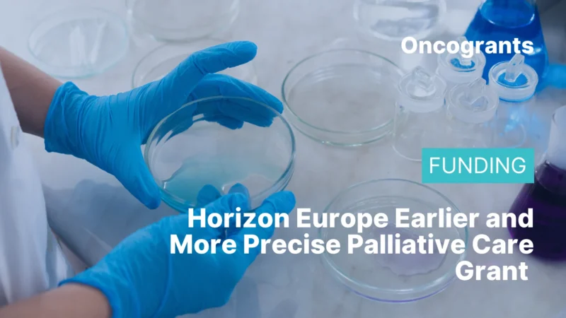 10 Major Cancer Research Grants Offering $1M+ 4 Palliative Care Grant