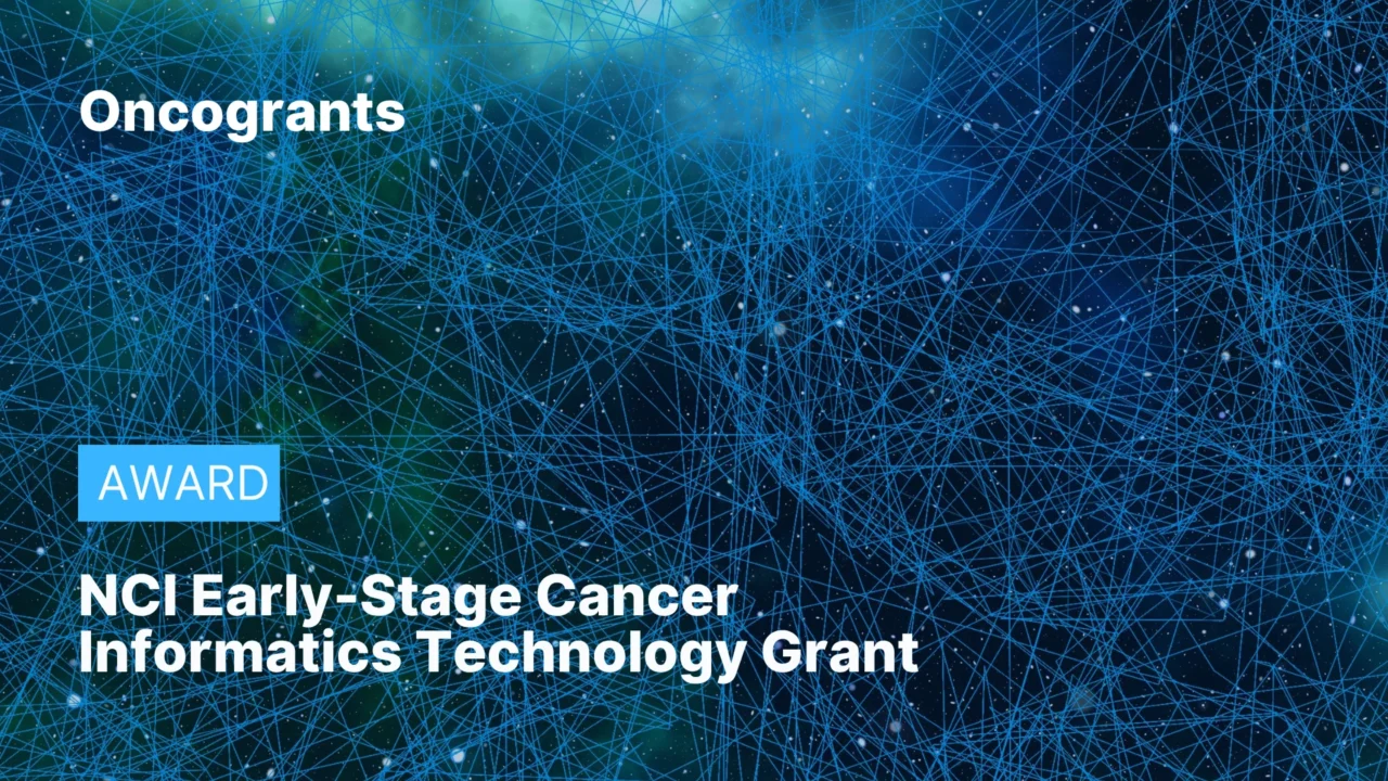 NCI Early-Stage Cancer Informatics Technology Grant 2026