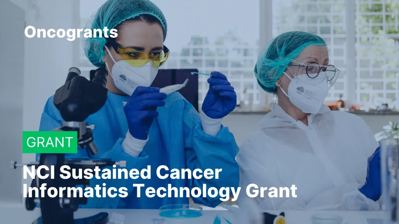 NCI Sustained Cancer Informatics Technology Grant 2026