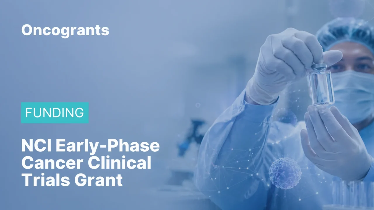 NCI Investigator-Initiated Early Phase Cancer Clinical Trials Grant 2026
