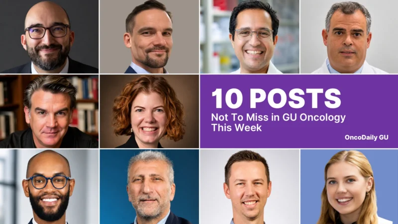 10 Must-Read Posts In GU Oncology This Week