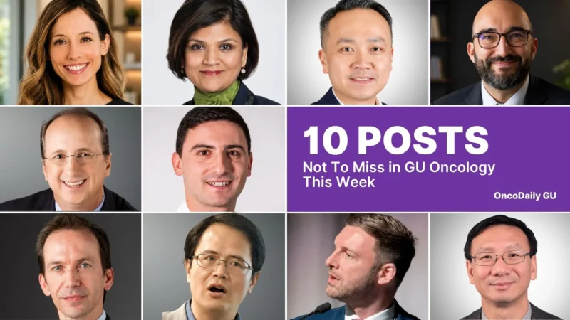 10 Must-Read Posts In GU Oncology This Week