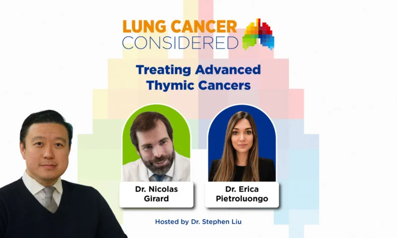 Discussion on the Diagnosis and Treatment of Thymoma and Thymic Carcinoma - IASLC 2 IASLC