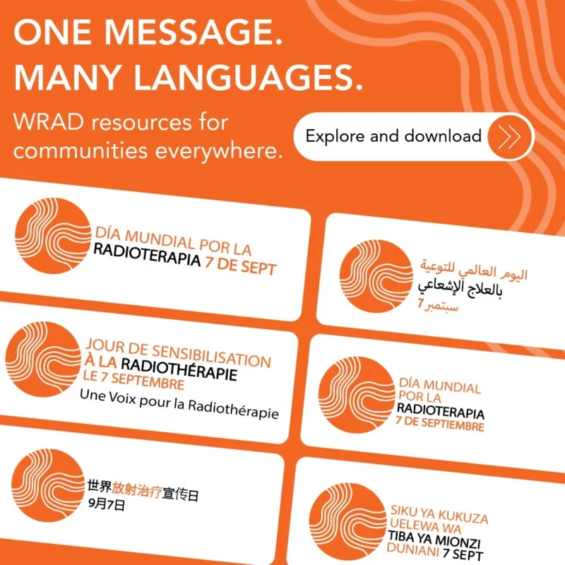 WRAD Resources Available in Multiple Languages - World Radiotherapy Awareness Day
